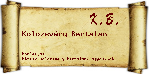 Kolozsváry Bertalan névjegykártya